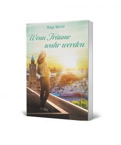 Wenn Träume wahr werden